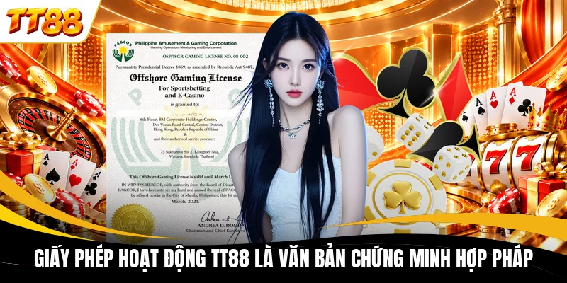 giay phep hoat dong tt88 la van ban chung minh hop phap Giấy phép hoạt động TT88 là văn bản chứng minh hợp pháp