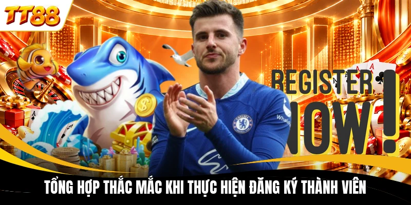 tong hop thac mac khi thuc hien dang ky thanh vien Tổng hợp thắc mắc khi thực hiện đăng ký thành viên